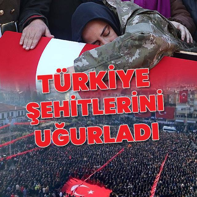 Türkiye şehitlerini uğurladı
