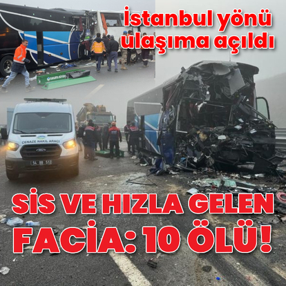 Sis ve hızla gelen facia: 10 ölü!