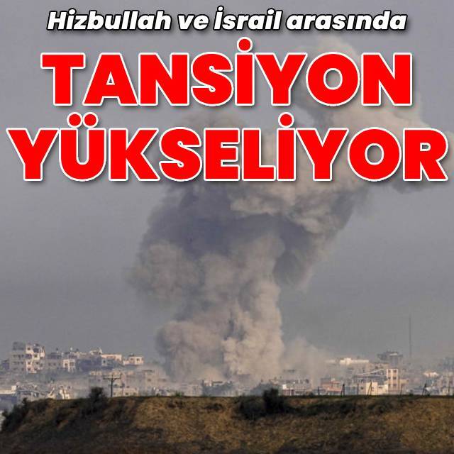 Hizbullah ve İsrail arasında tansiyon geriliyor