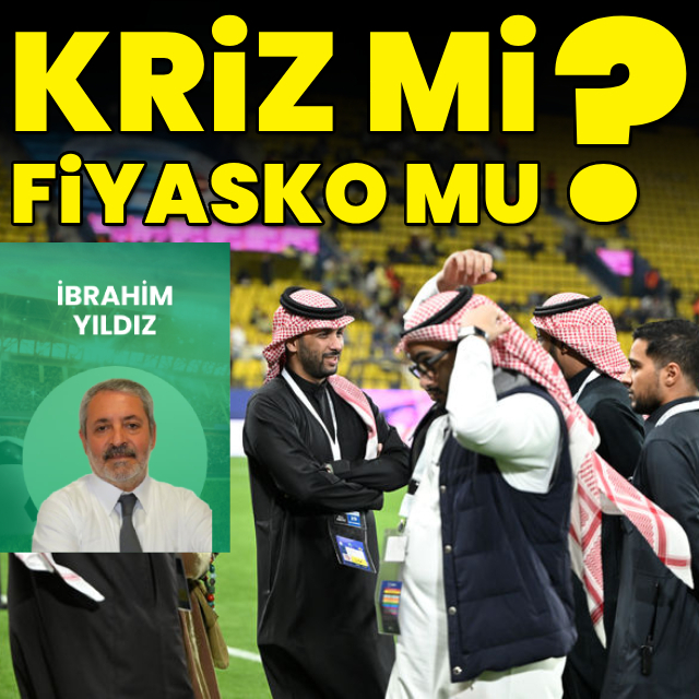 "Kriz mi, fiyasko mu?"