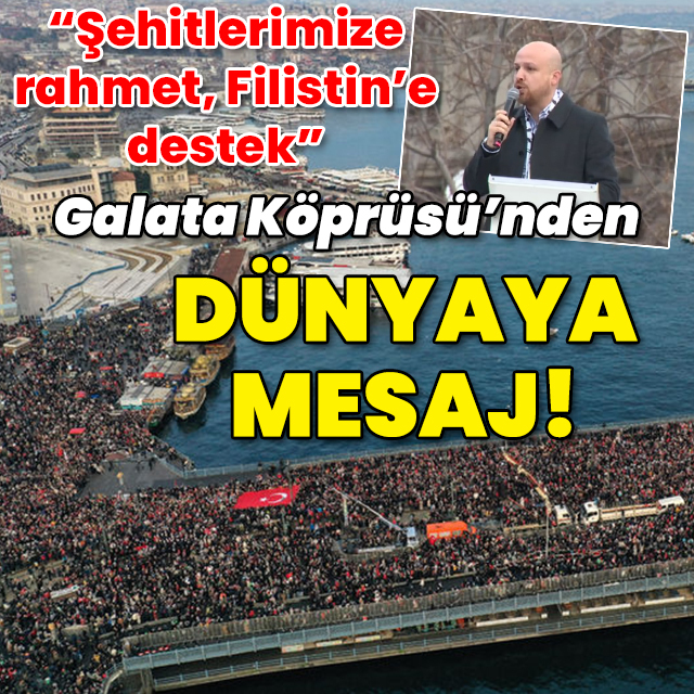 Galata Köprüsü'nden dünyaya mesaj!