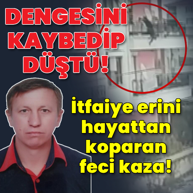 İtfaiye erini hayattan koparan feci kaza!