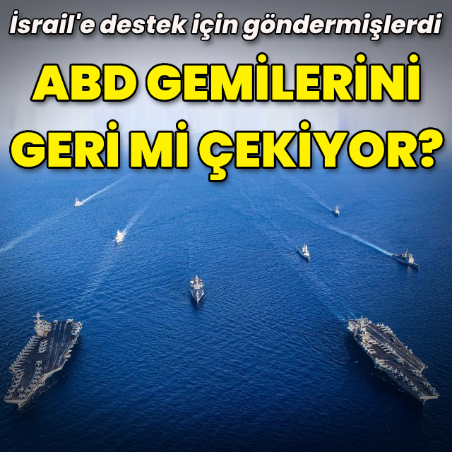 ABD Akdeniz'den gemilerini çekiyor mu?