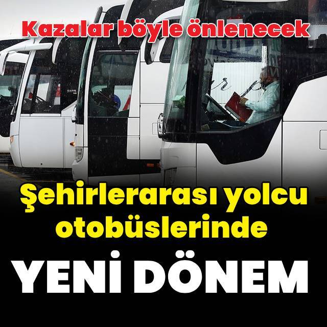 Şehirlerarası yolcu otobüslerinde yeni dönem