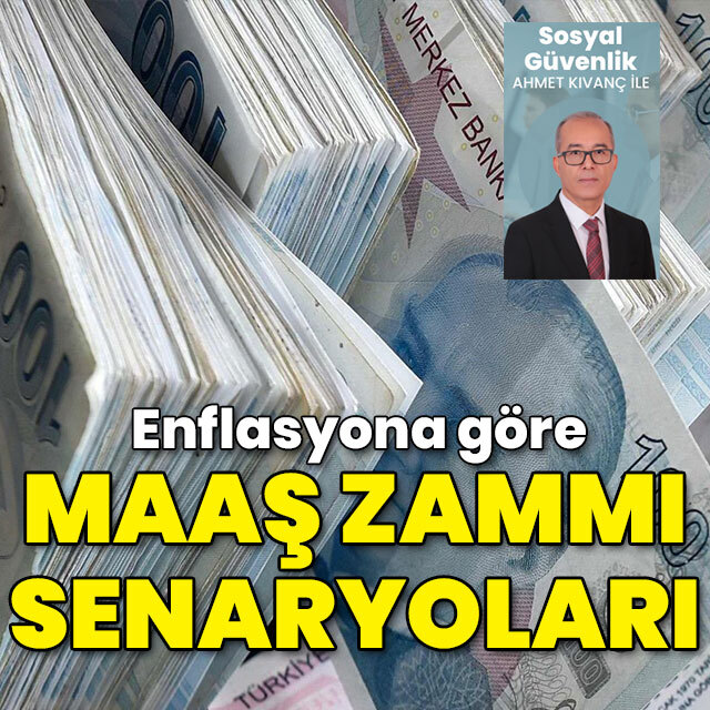 Enflasyona göre maaş zammı senaryoları