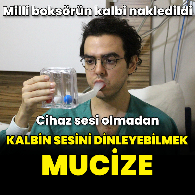 "Cihaz sesi olmadan kalbin atışını dinleyebilmek mucize"