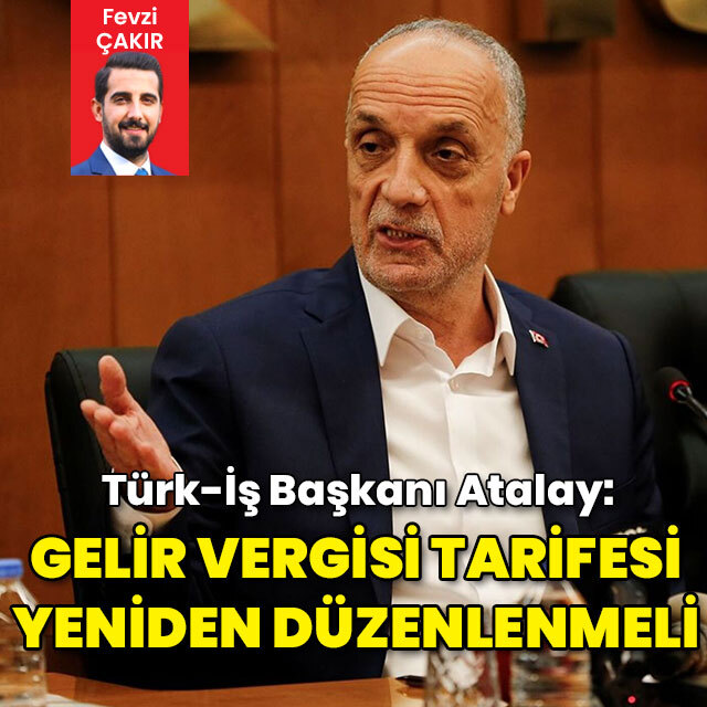 "Gelir vergisi tarifesi yeniden düzenlenmeli"