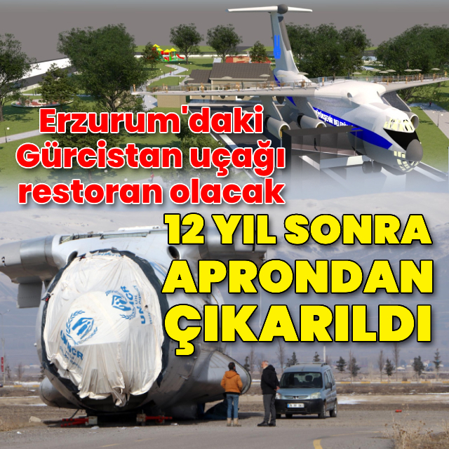 Erzurum'daki Gürcistan uçağı restoran olacak