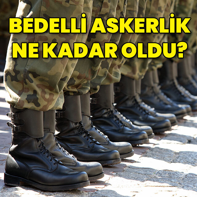 Bedelli askerlik ücreti belli oldu