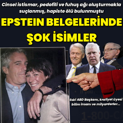 Epstein belgelerinde şok isimler