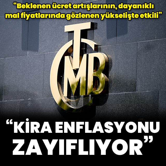 Kira enflasyonu zayıflıyor