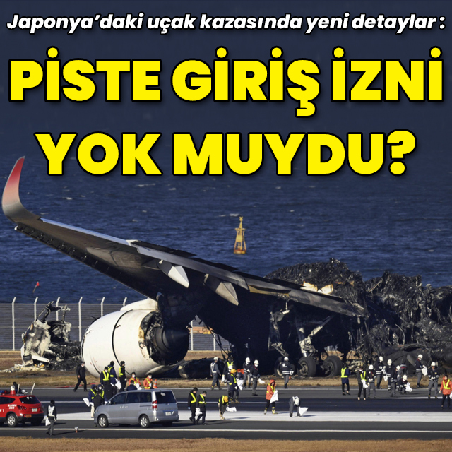 Japonya'daki uçak kazasında yeni detaylar
