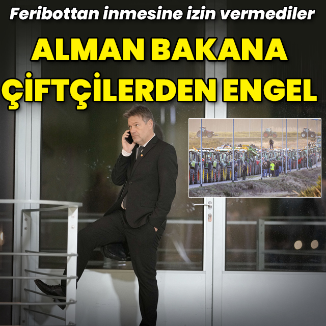 Çiftçiler Alman bakanı feribottan indirmedi