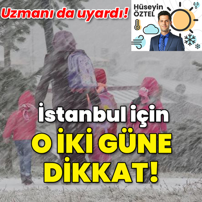 Hüseyin Öztel'den kar uyarısı: İstanbul'da salı ve çarşambaya dikkat!