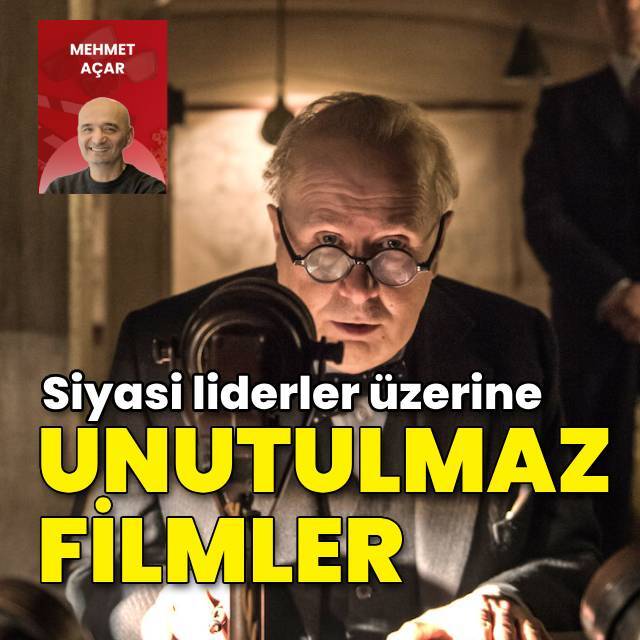 Siyasi liderler üzerine 10 unutulmaz film