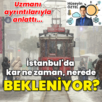 İstanbul'da kar yağışı ne zaman, nerede bekleniyor?