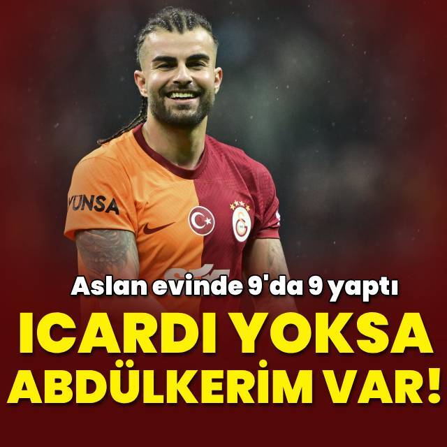 Icardi yoksa Abdülkerim var!