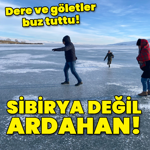 Sibirya değil Ardahan'da kaydedildi!