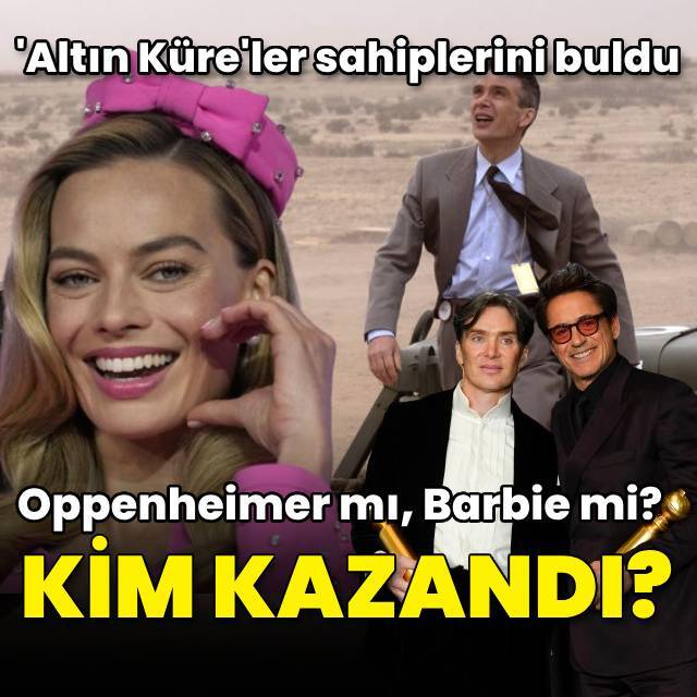 Oppenheimer mı, Barbie mi? Kim kazandı?