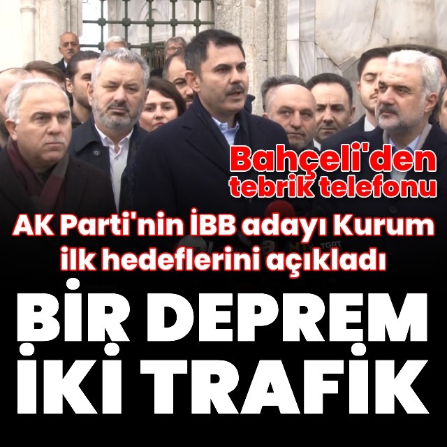 İBB adayı Kurum ilk hedeflerini açıkladı
