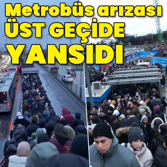 Metrobüs arızası üst geçide yansıdı