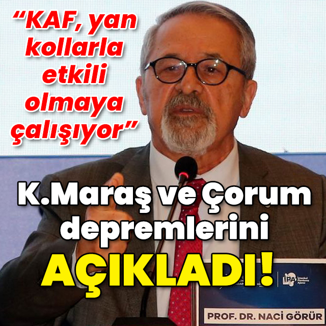 Prof. Dr. Naci Görür, 2 depremi değerlendirdi!