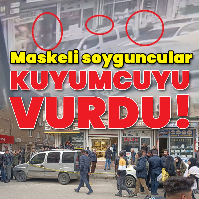 Soyguncular kuyumcuyu vurdu!