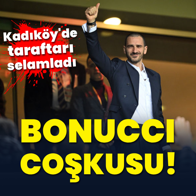 Kadıköy'de Bonucci coşkusu!