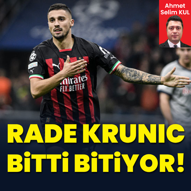 Krunic bitti bitiyor!