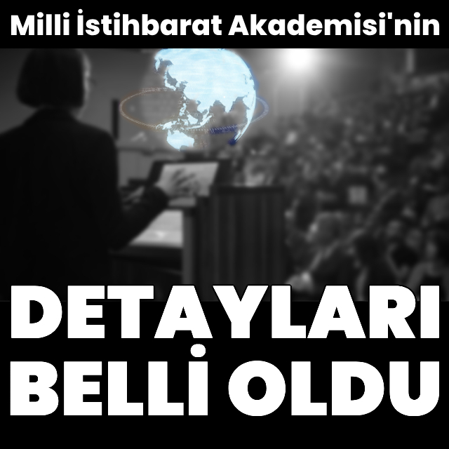 Milli İstihbarat Akademisi açıldı!