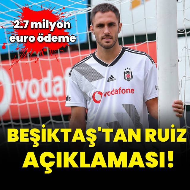Beşiktaş'ta Victor Ruiz açıklaması!
