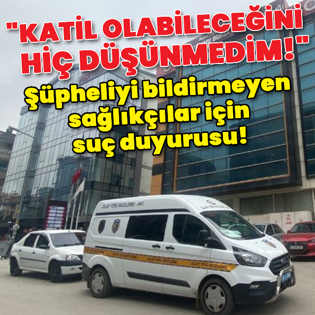 Yaralıyı bildirmeyen sağlıkçılara suç duyurusu!