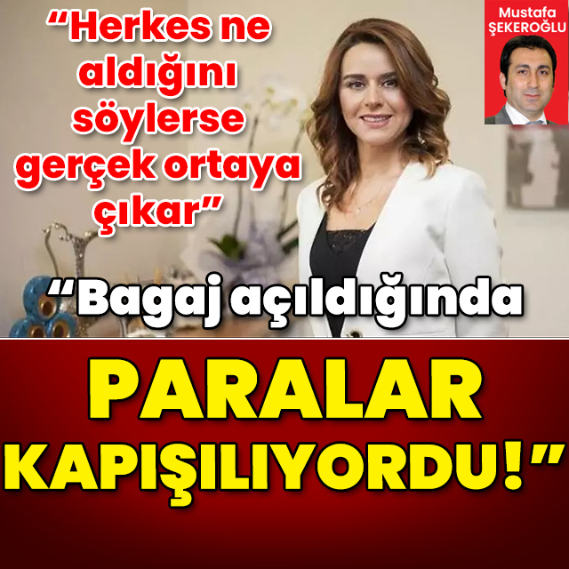 "Bagaj açıldığında para kapışılıyordu!"