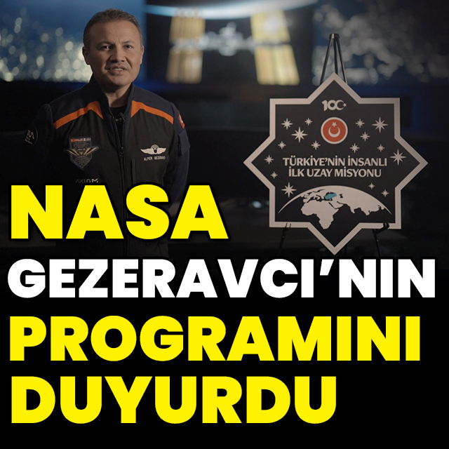 NASA, Gezeravcı'nın programını duyurdu