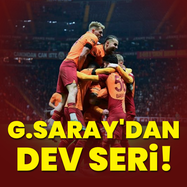Galatasaray'dan dev seri!