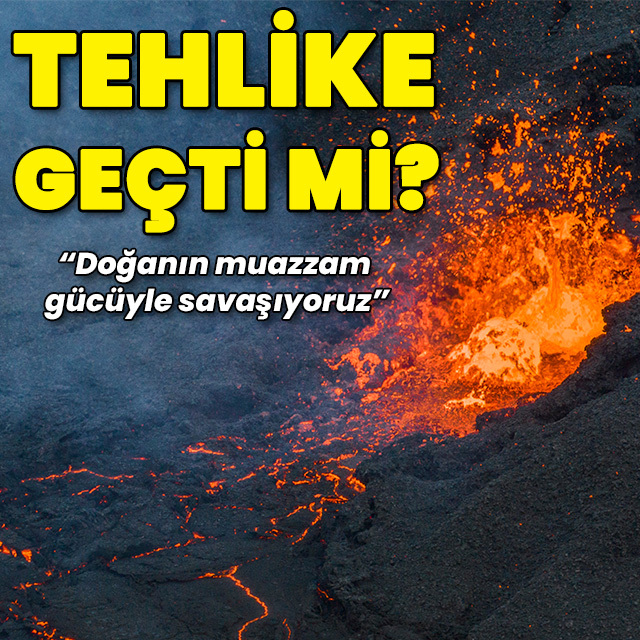 Yanardağ tehlikesi bitti mi?