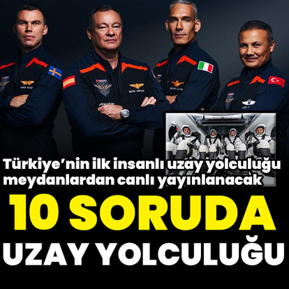 10 soruda ilk uzay yolculuğu