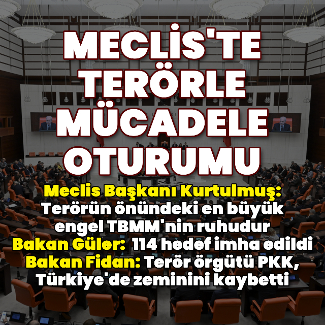 TBMM'de terörle mücadele oturumu