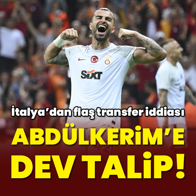 Abdülkerim'e dev talip!