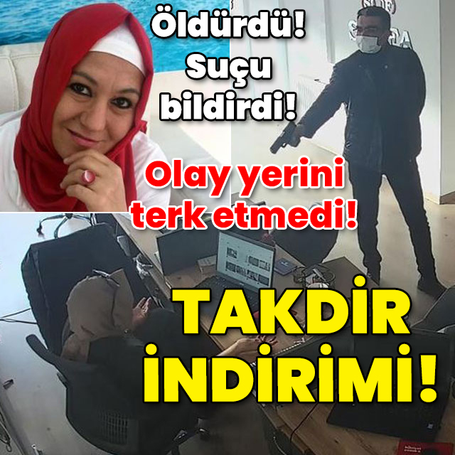 Öldürüp adres verip suçu bildirmeye "Takdir indirimi!"