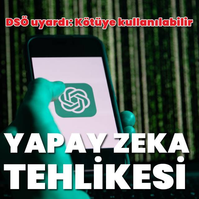  DSÖ'den ChatGPT uyarısı