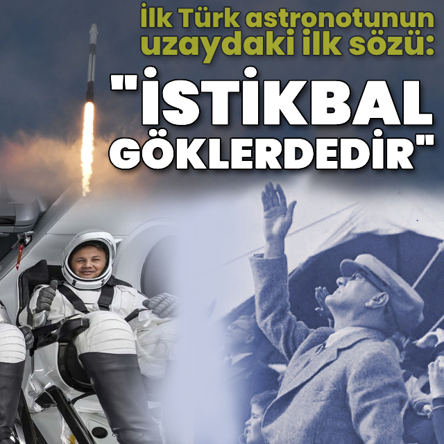  "İstikbal göklerdedir"