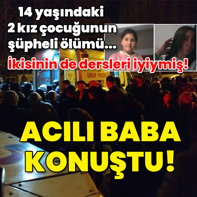 14 yaşında ölü bulunmuşlardı... İkisinin de dersleri iyiymiş!
