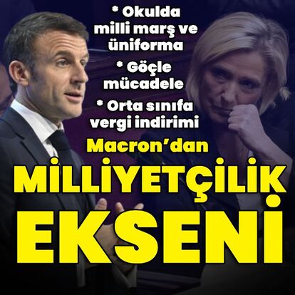 Fransa lideri Macron'un 'milliyetçi' ekseni