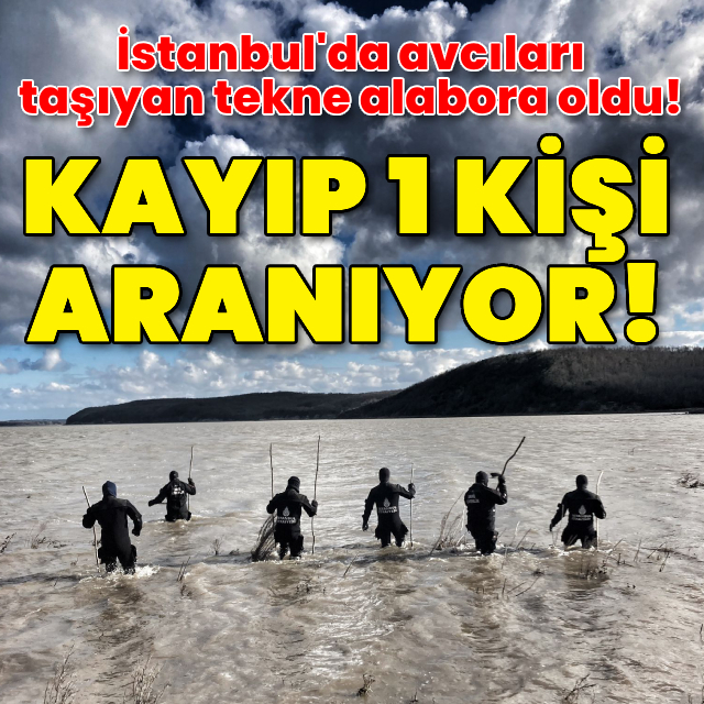Avcıları taşıyan tekne alabora oldu! 1 kişi aranıyor