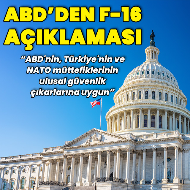 Beyaz Saray'dan Türkiye'ye F-16 satışı açıklaması