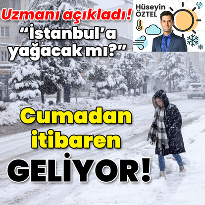 "Cumadan itibaren kar geliyor!" "Nerelere kar yağacak?"