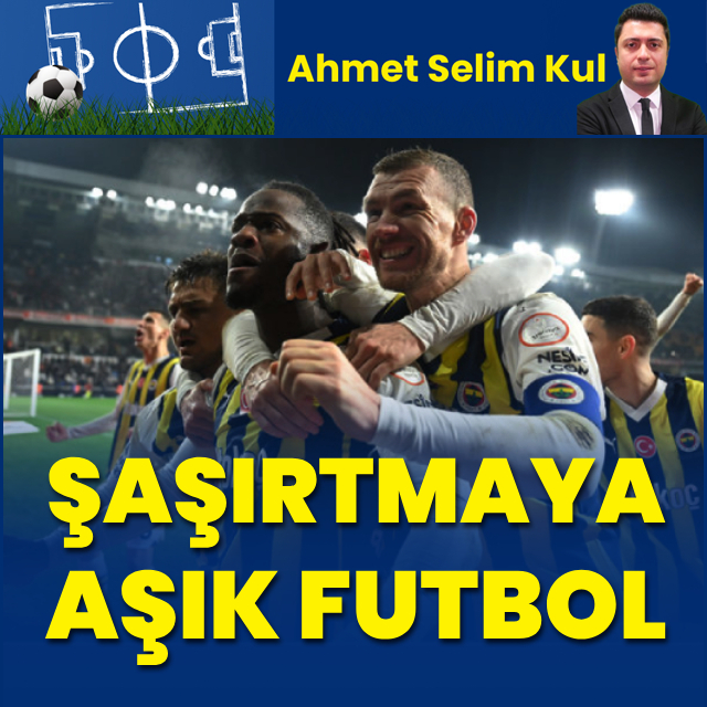 "Şaşırtmaya aşık futbol"