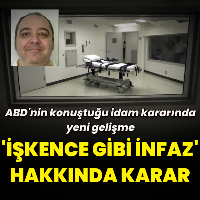 ABD'nin konuştuğu 'işkence gibi infaz'da karar