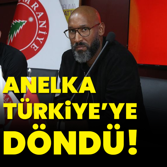 Anelka Türkiye'ye döndü